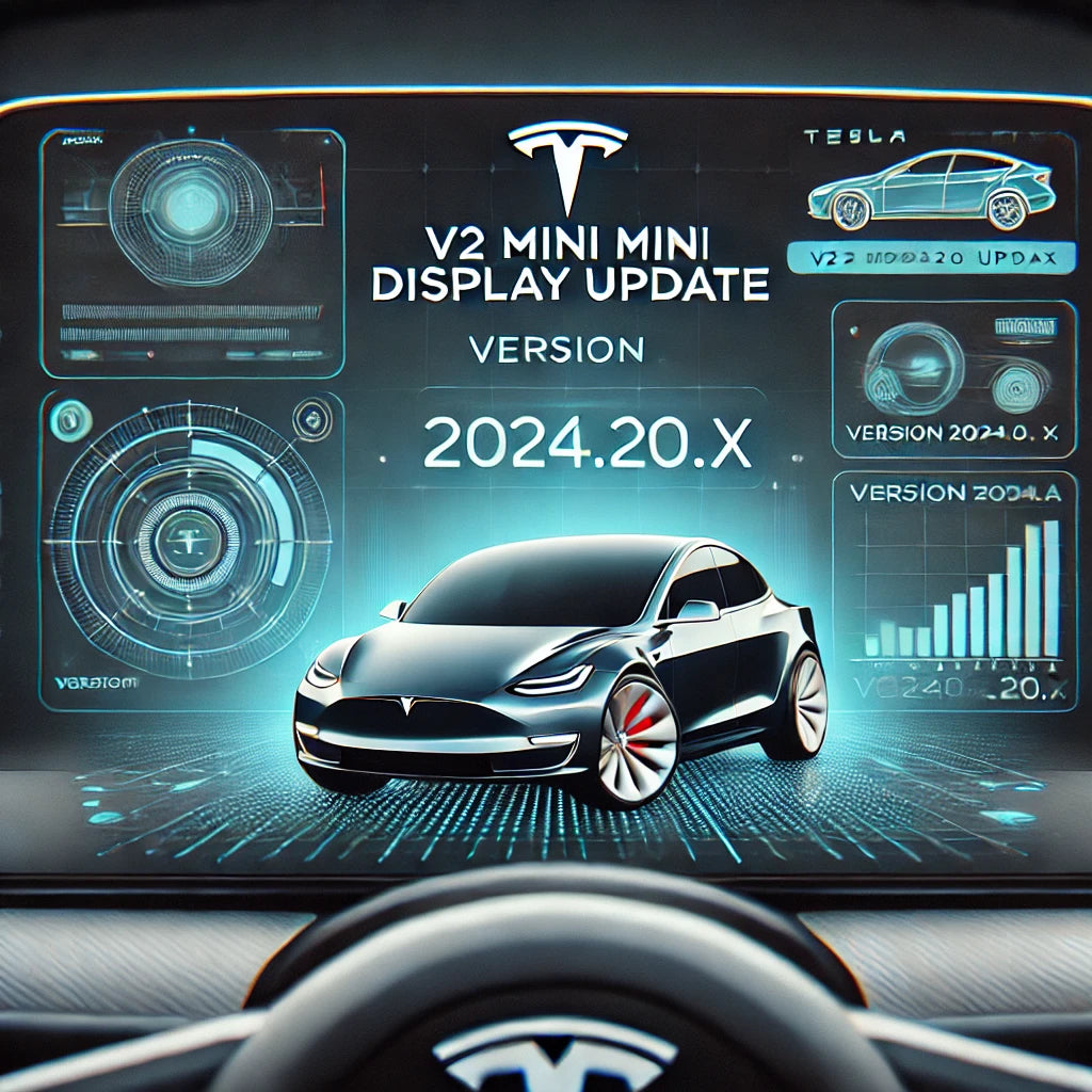 Update für V2 Mini Display aufgrund neuer Tesla-Version 2024.20.x